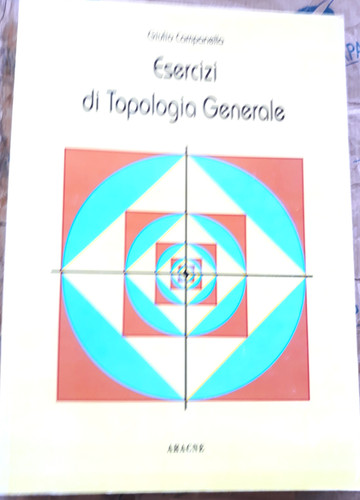 Esercizi topologia generale - esercizi,